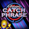 Classic Catch Phrase